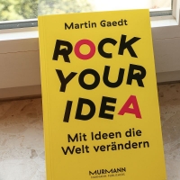 Rock Your Idea - Innovationen im Walzerschritt sind keine!
